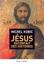 Jésus Racontait Des Histoires - Preview