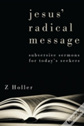 Jesus' Radical Message