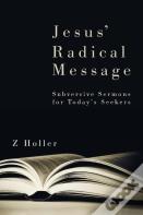 Jesus' Radical Message