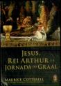 Jesus, Rei Arthur E A Jornada Do Graal - Preview