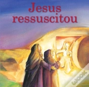 Capa do artigo Jesus Ressuscitou