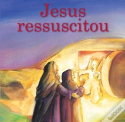 Capa do artigo Jesus Ressuscitou