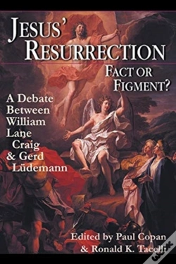 Capa do artigo Jesus Resurrection: Fact Or Figment