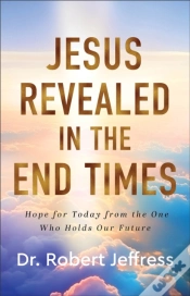 Capa do artigo Jesus Revealed In The End Times