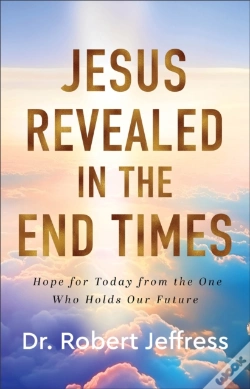 Capa do artigo Jesus Revealed In The End Times