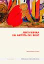 Jesus Ribera. Un Artista Del Bruc - Preview