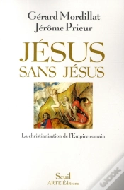 Capa do artigo Jésus Sans Jésus ; La Christianisation De L