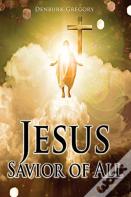 Jesus Savior Of All
