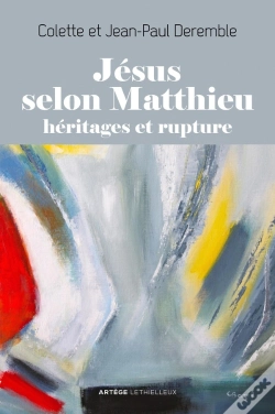 Capa do artigo Jésus Selon Matthieu ; Héritages Et Rupture