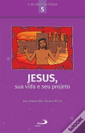Capa do artigo Jesus, Sua Vida E Seu Projeto