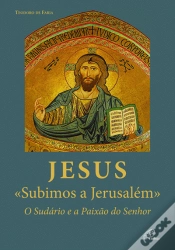Capa do artigo Jesus «Subimos a Jerusalém»