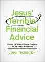 Jesus' Terrible Financial Advice - Preview