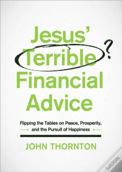 Capa do artigo Jesus' Terrible Financial Advice