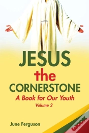 Capa do artigo Jesus The Cornerstone