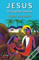 Jesus The Forgotten Feminist