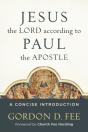 Jesus The Lord According To Paul The Apostle Â€“ A Concise Introduction - Preview