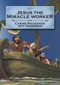 Jesus The Miracle Worker - Preview