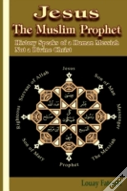 Capa do artigo Jesus The Muslim Prophet: History Speaks