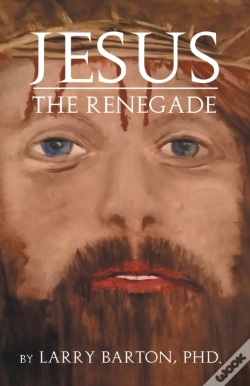 Capa do artigo Jesus The Renegade