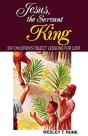 Jesus, The Servant King - Preview