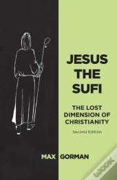 Jesus The Sufi