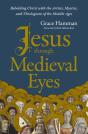 Jesus Through Medieval Eyes - Preview