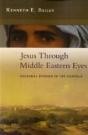 Jesus Through Middle Eastern Eyes - Preview