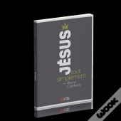 Jésus, Tout Simplement