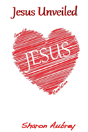 Jesus Unveiled - Preview