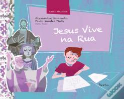 Jesus Vive na Rua