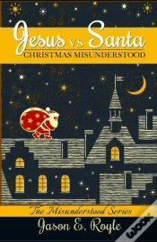 Capa do artigo Jesus Vs. Santa: Christmas Misunderstood