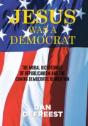 Jesus Was A Democrat - Preview