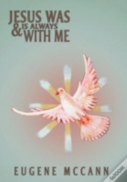 Capa do artigo Jesus Was & Is Always With Me: Throughout My Life