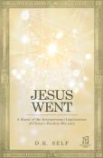 Jesus Went
