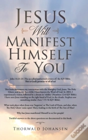 Capa do artigo Jesus Will Manifest Himself To You