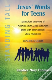 Jesus' Words For Teens--Standing Tall