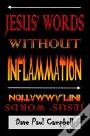 Jesus' Words Without Inflammation