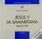 Jesús Y La Samaritana (Jn 4)