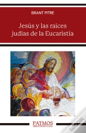 Capa do artigo Jesus Y Las Raices Judias De La Eucaristia