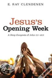 Jesus'S Opening Week
