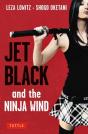 Jet Black And The Ninja Wind - Preview