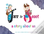 Jet & Scoot - A Story About Us