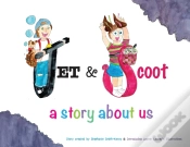 Capa do artigo Jet & Scoot - A Story About Us