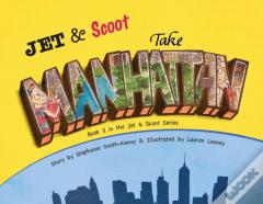 Jet & Scoot - Take Manhattan