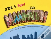 Jet & Scoot - Take Manhattan