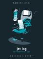 Jet Lag - Preview