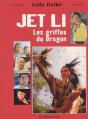 Jet Li ; Les Griffes Du Dragon - Preview