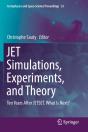 Jet Simulations, Experiments, And Theory - Preview