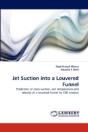 Jet Suction Into A Louvered Funnel - Preview