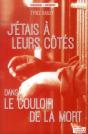 J'Étais À Leurs Côtés Dans Le Couloir De La Mort - Preview